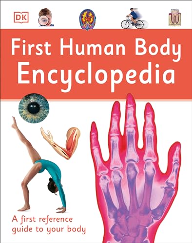 First Human Body Encyclopedia (DK First Reference)
